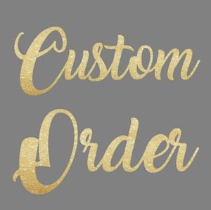 Custom order